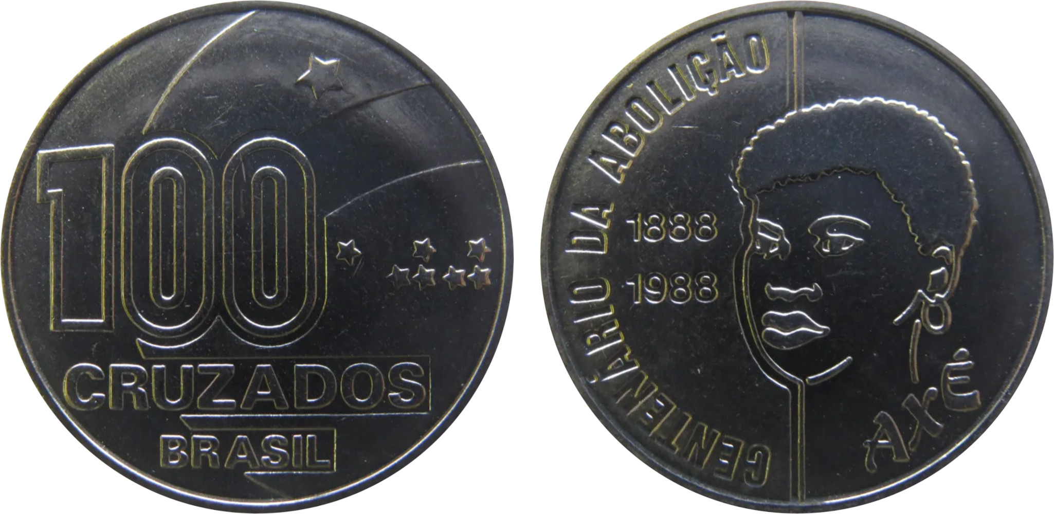 100 Cruzados Centenário Abolição Escravatura Mulher 1942 a 1994 Cruzado (1986 a 1988) 100 Cruzados Centenário Abolição Escravatura Mulher 1988 